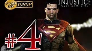 Injustice Gods Among Us Story Mode Walkthrough Part 4 - [1080p HD] - No Commentary