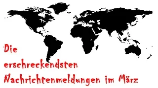 RealLifeHorror: Die erschreckendsten Nachrichtenmeldungen im März