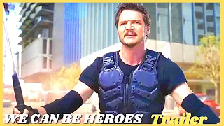 WE CAN BE HEROES Trailer (2021) Pedro Pascal