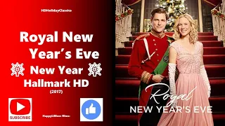 Royal New Year's Eve 🎆New Year 🎆Hallmark HD