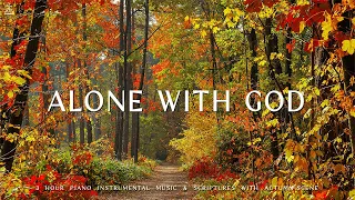 Alone with God : Instrumental Worship & Prayer Music With Scriptures & Autumn Scene 🍁CHRISTIAN piano