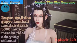 Against the Sky Supreme Episode 229 Subtitle Indonesia - Alur Novel