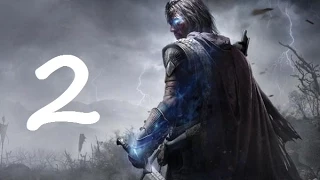 Middle Earth Shadow of Mordor Прохождение Серия 2 (По следу Голлума)