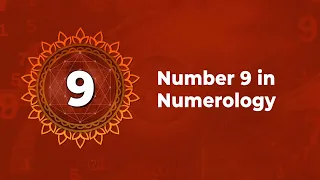 Number 9 in Numerology - Characteristics of Number 9 in Numerology