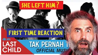 Last Child - Tak Pernah Ternilai (Official Video) FIRST TIME REACTION