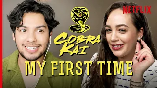 Cobra Kai | First Times with Xolo Maridueña and Mary Mouser