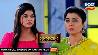 Rajayoga  | 2nd Feb  2024 | Ep - 78 | Best Scene | Mega Serial | Odia Serial l TarangTV