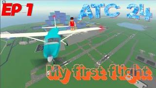My FIRST FLIGHT on ATC 24 PTFS