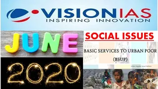 VISION IAS-SOCIAL ISSUES JUNE 2020 CURRENT AFFAIRS:UPSC/STATE_PSC/RBI/SSC