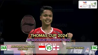 Anthony Sinisuka GINTING 🇲🇨 vs Harry HUANG 🏴󠁧󠁢󠁥󠁮󠁧󠁿 | (MS 1) - Thomas Cup 2024