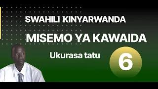 Kwiga / Kujifunza SWAHILI  KINYARWANDA 6( Interuro z' ingenzi / Misemo ya kawaida )
