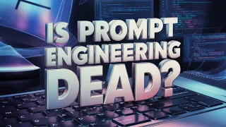 The End of Prompt Engineering?