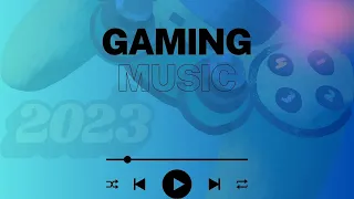 Ultimate No Copyright Gaming Music Mix 2023