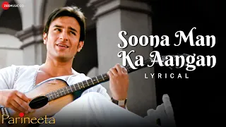 Soona Man Ka Aangan | Parineeta | Saif Ali Khan & Vidya Balan | Sonu Nigam, Shreya Ghoshal | Lyrical