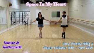 Space In My Heart - Line Dance (Dance & Teach) | Gary O'Reilly | Maggie Gallagher | Regina Cheung