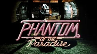 Phantom Of The Paradise (1974) - Final Trailer