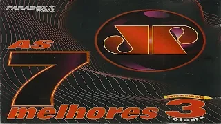 As 7 Melhores Jovem Pan Vol.3 (1995) [CD, Compilation - Paradoxx Music] (REPOST)