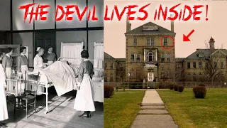 THE DEVIL LIVES INSIDE THIS HAUNTED ABANDONED ASYLUM (MOST HAUNTED ASYLUM IN CANADA)