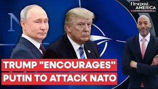 Trump Bashes NATO, Angers Biden and European Allies; "Unfit to be President..." | Firstpost America