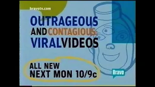 Outrageous and Contagious Viral Videos "All New" - Bravo Promo (2006)