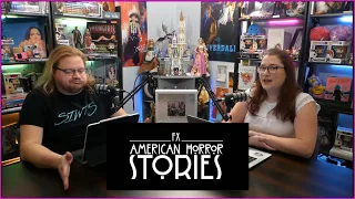 American Horror Stories: Episode 4 // Recap-Reaction-Review