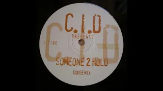 C.I.D - Someone 2 Hold (2 Step Mix)