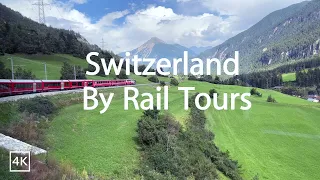 【4K】Switzerland By Rail Tours瑞士鐵路之旅