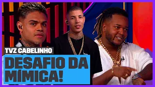 Cabelinho, Vulgo Fk e Don Juan no DESAFIO DA MÍMICA do TVZ | TVZ | Música Multishow