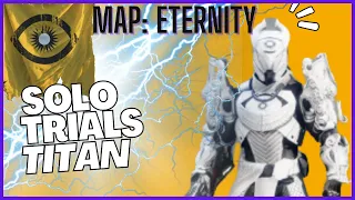 Solo Trials Titan Build - ETERNITY