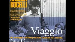 O Sole Mio - Andrea Bocelli