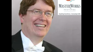 Patrick Kavanaugh, Author, Composer, and Founder of the Masterworks Festival