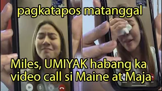 Miles Ocampo, UMIYAK nanaman habang ka video call si Maine Mendoza at Maja Salvador