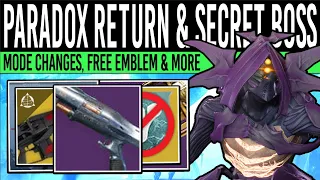 Destiny 2: PARADOX RETURNS & MISSING LOOT! Secret Boss, Free Emblem, Onslaught Changes & Quests!