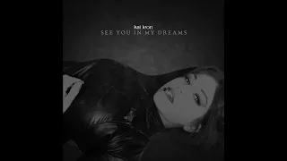 SEE YOU IN MY DREAMS - Kat Leon