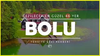 Bolu'da Mutlaka Görmeniz Gereken 46 Turistlik Yer (Resimli) | gezilesiyer.com