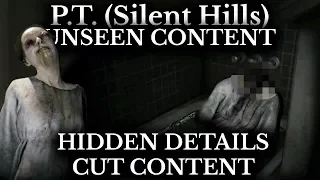 P.T. Silent Hills - Cut Content and Unseen Details - PT Hacking and Hidden Moments