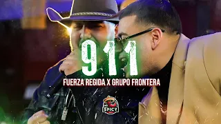 Fuerza Regida, Grupo Frontera - 911(Letra/Lyrics)