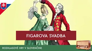 Pierre Beaumarchais - Figarova svadba (rozhlasová hra / 1968 / slovensky)