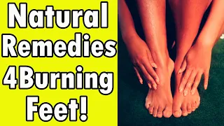 🔥🔥 7 Natural Remedies For Burning Feet At Night 🔥🔥