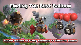 Skeleton Barrel VS Rocket Balloon VS Flying Fortress VS Level 1 Capital Peak | Clash of Clans