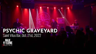 PSYCHIC GRAVEYARD live at Saint Vitus Bar, Oct. 21st, 2022 (FULL SET)