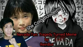 ReignBot - Nevada-Tan: Tragedy Turned Meme Reaction