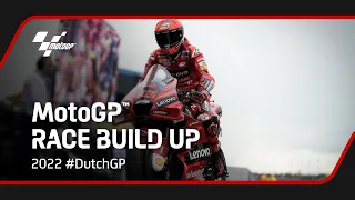 #MotoGP Race Build Up | 2022 #DutchGP