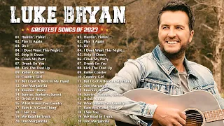 Luke Bryan Collection 2023 - Luke Bryan Playlist 2023 - Best Songs of Luke Bryan 2023