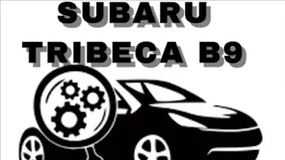 Subaru tribeca b9