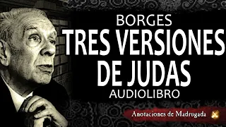 Tres versiones de Judas - Audiolibro Borges