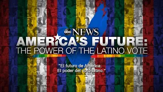 America’s Future: The Power of the Latino Vote [Spanish Subtitles]