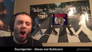 CHRIS CORNELL SATURDAY - Soundgarden - Slaves and Bulldozers REACTION