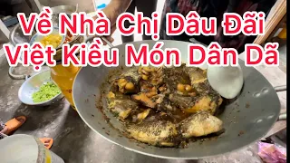 Việt Kiều Về Quê - Được Đãi Những Món Dân Dã