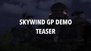 Skywind Gameplay Demo | Teaser